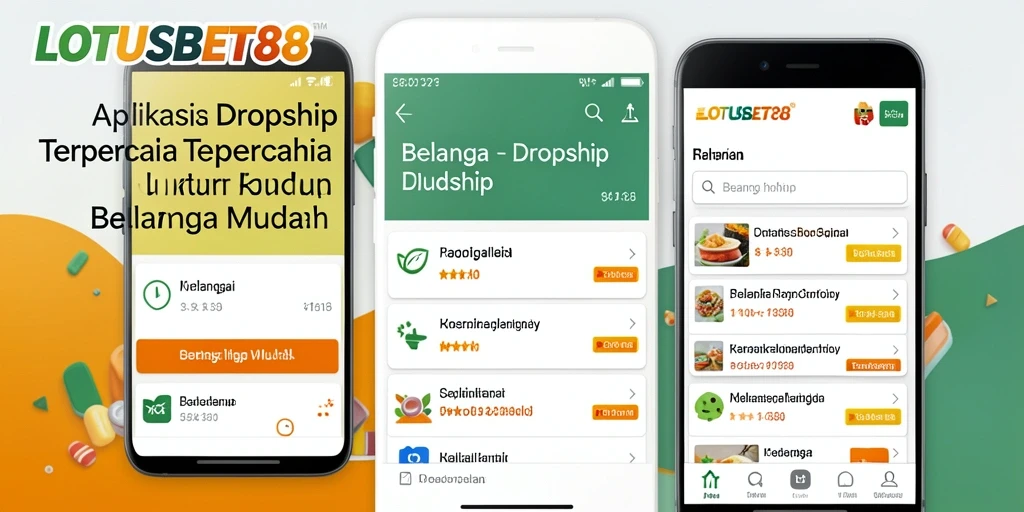 Screenshot utama LOTUSBET88 yang menunjukkan antarmuka aplikasi Dropship yang user-friendly.